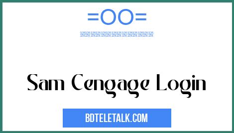 sam.cengage|sam cengagebrain login.